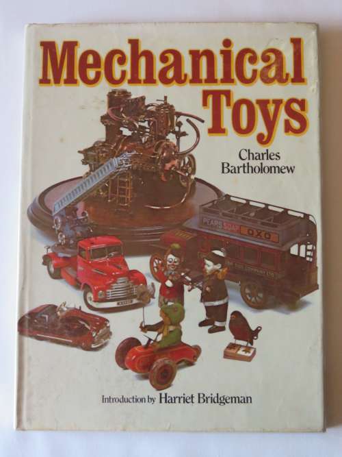 Mechanical Toys by Charles Bartholomew