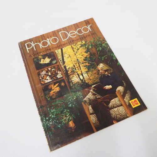 Photo Decor: A guide to the enjoyment of photographic art