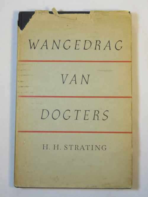 Wangedrag van dogters deur H.H.Strating