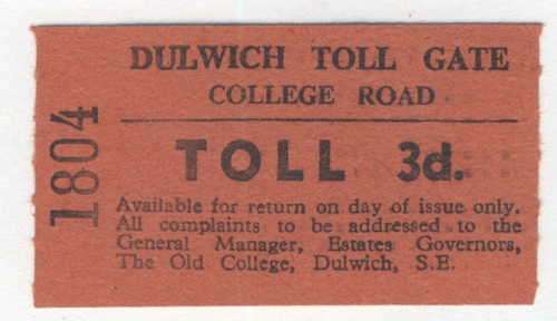 DULWICH TOLL GATE - 3d ticket London - Vintage