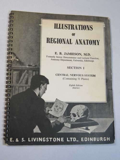 Illustrations of Regional Anatomy by E.B. Jamieson - Containing 51 plates - 8th edition reprint