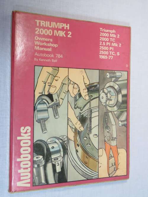 Triumph 2000 MK2 owners workshop - 1969-1977 - Autobooks