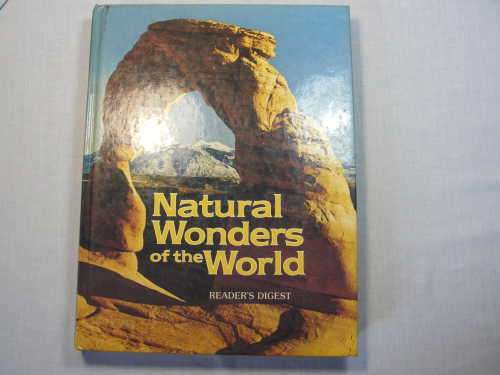 Readers Digest Natural wonders of the world
