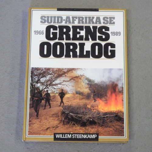 Suid Afrika se Grensoorlog 1966-189 deur Willem Steenkamp