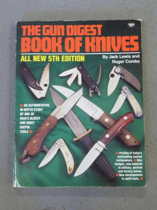 The gun digest book of knives by Jack Lewis and Roger Combs - All new 5th edition