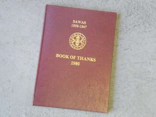 SAWAS 1939-1947 Book of Thanks 1980 - Copy number 65 of 700 - Excellent condition