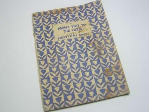 1936 Children`s School book - John`s visit to the farm