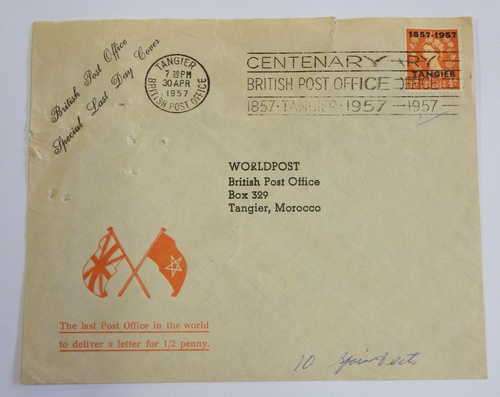 British Post Office in Tangier - 30 April 1957 special last day cover with 1/2 penny stamp