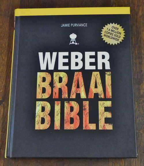 Weber Braai Bible by Jamie Purviance