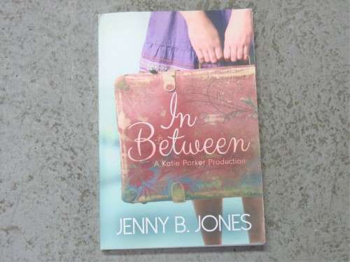 In Between: A Katie Parker Production - by Jenny B Jones