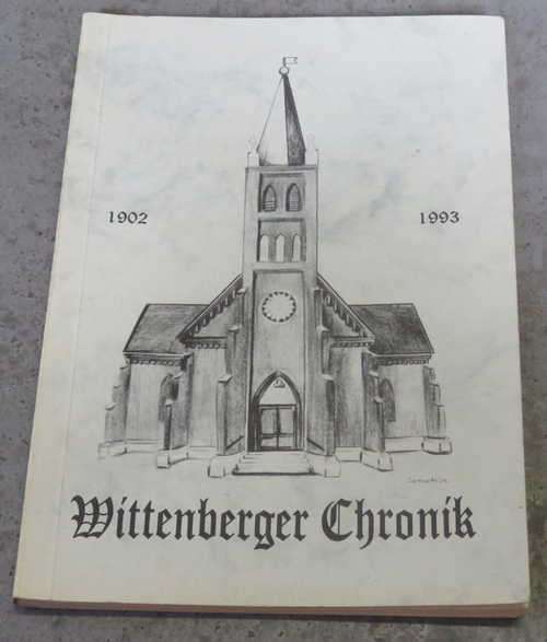 1902-1993 Wittenberger Chronik book - Some damage inside pages