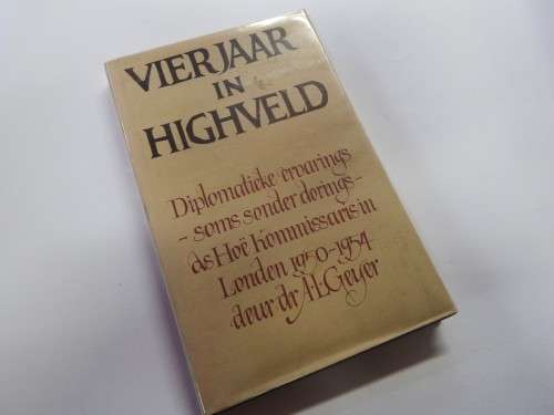 Vierjaar in Highveld - A.L. Geyer