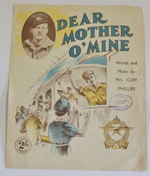 WW II SA Air Force music piece Dear Mother O`Mine words and music by Mrs. Cliff Phillips
