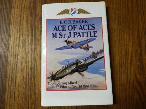 Ace of Aces - M St J Pattle - ECR Baker - Top scoring Allied fighter pilot of WW2