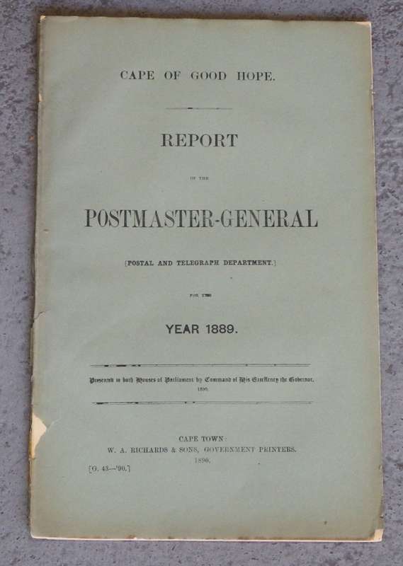 Cape of good hope report of the postmaster - General for the year 1889 - Original report