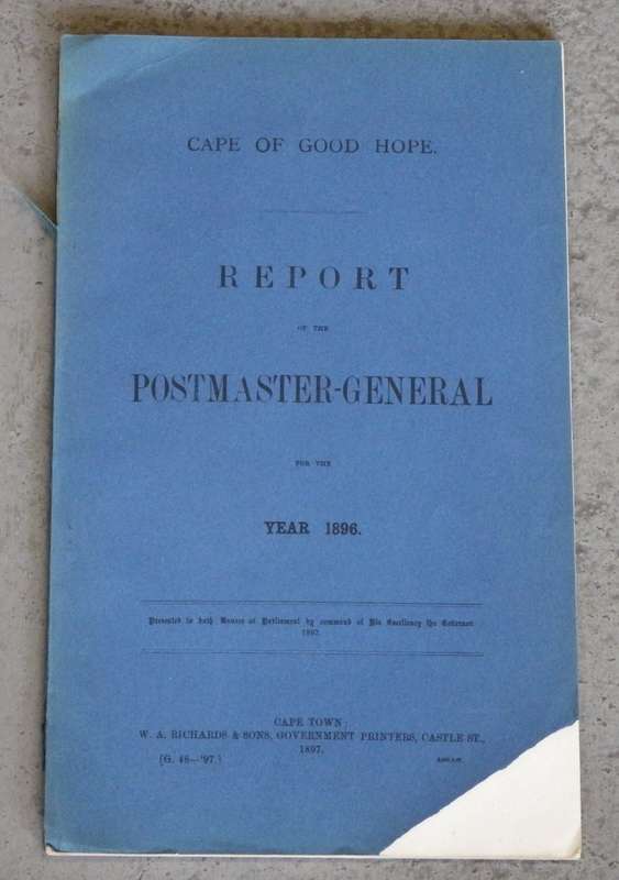 Cape of good hope report of the postmaster - General for the year 1896 - Original report