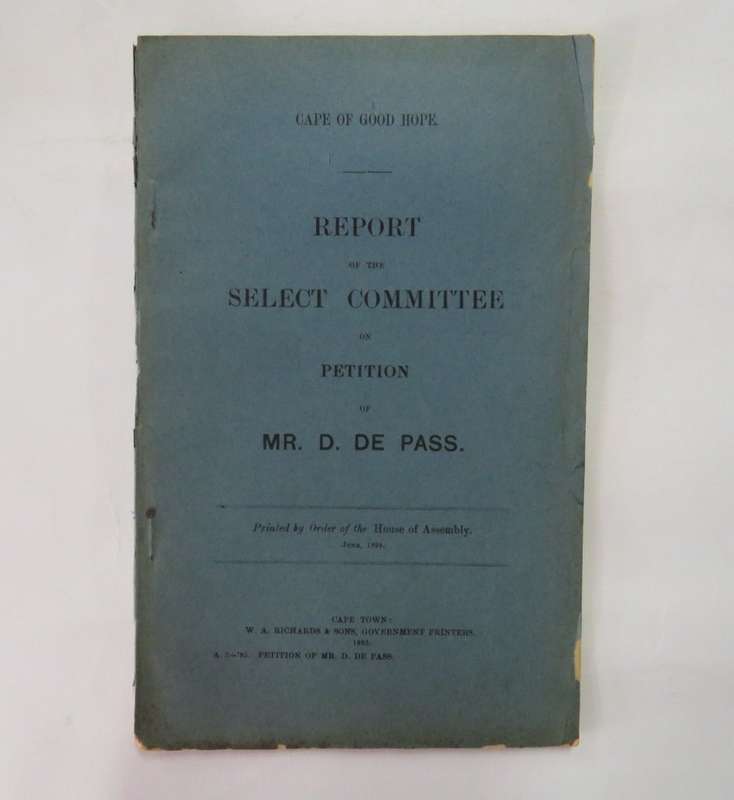 Cape of Good Hope report of the select committee petition of Mr. D. De Pass. - 1895