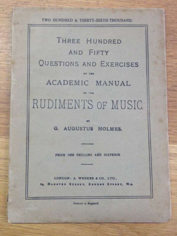 350 Questions and exercises om the Academic manual of the Rudiments of Music - 1935
