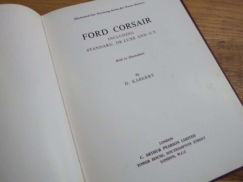 Ford Corsair by D. Kaberry - Illustrated car servicing series for owner drivers