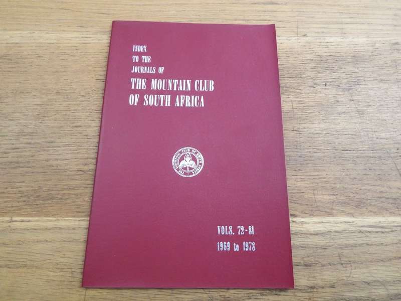 Index to the journals of The Mountain Club of South Africa - 1969-1978
