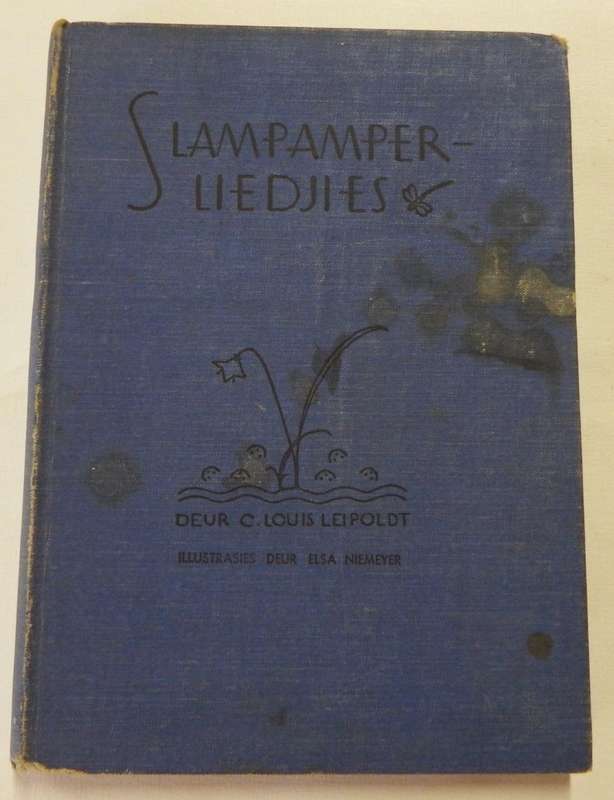 Slampamperliedjies deur C.Louis  Leipoldt - 1937 Edition