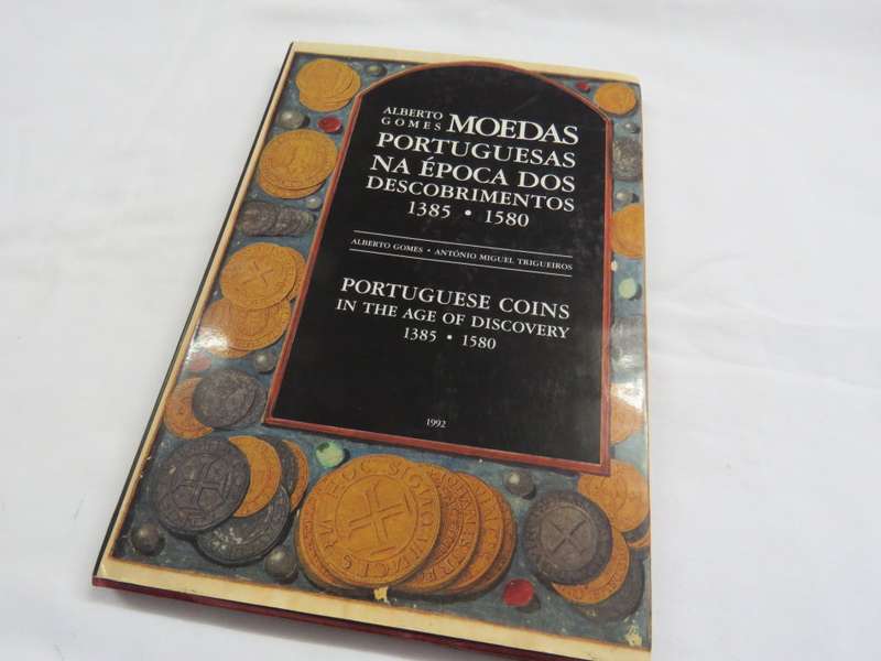 Moedas Portuguezas na Epoca pos Descobrimentos by Alberto Gomes
