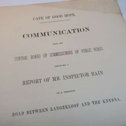 1857 Cape of Good Hope communication conveying a report of inspector BAIN on a proposed road