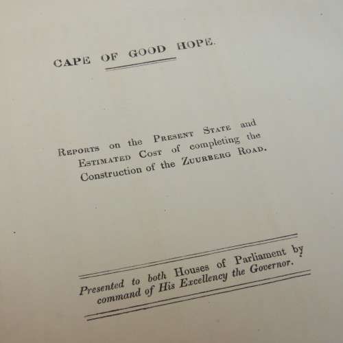 1856 Cape of Good Hope reports on the present state and estimated cost of the Zuurberg road