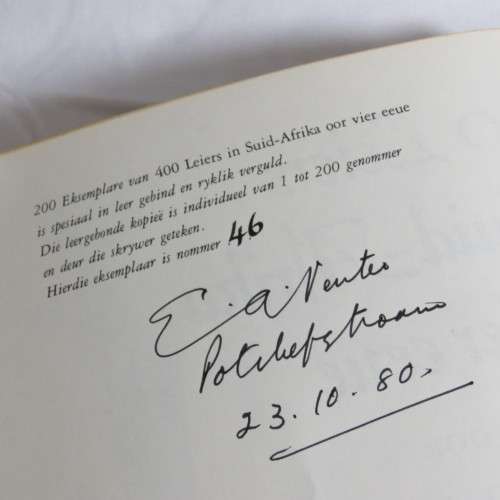 400 Leiers in Suid Afrika oor vier eeue deur dr. E.A. Venter 1980 - Leather bound signed copy 46/200