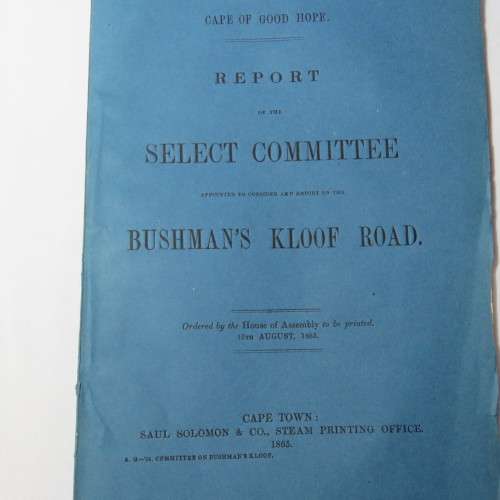 Original 1865 Cape of Good Hope Report of the select committee on the Bushman`s Kloof road