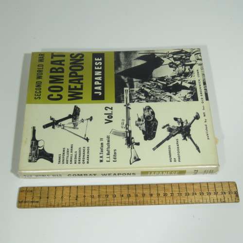 Second World War Combat Weapons Japanese by E.J. Hoffschmidt