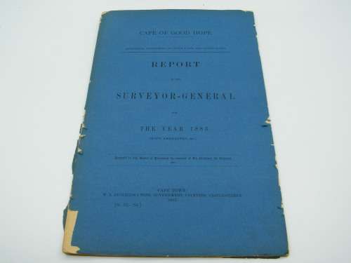 Original 1883 Report of the Surveyor General Cape of Good Hope to the houses of Parliament