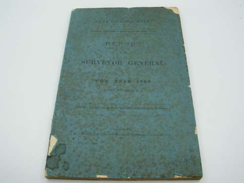 Original 1882 Cape of Good Hope report of the Surveyor General to both Houses of Parliament