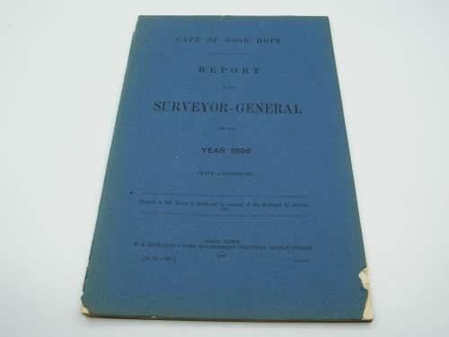 1896 Cape of Good Hope report of the Surveyor General covering Geodetic survey - Crown Lands
