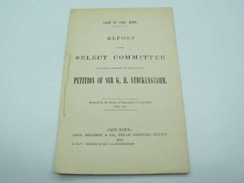 1879 Cape of Good Hope Report of the select committee on the petition of Sir GH Stockenstrom