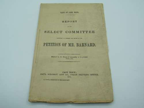 1874 Cape of Good Hope report of the Select Committee on the petition of Mr Barnard