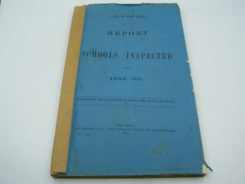 1875 Cape of Good Hope report on schools inspected for the year 1874
