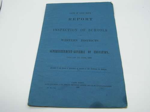 1868 Cape of Good Hope Report of an inspection of schools in the Western district