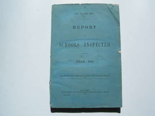 1876 Cape of Good Hope report on schools inspected for the year 1875