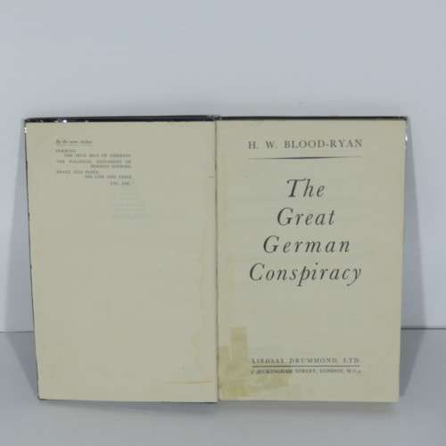 The Great German Conspiracy by H.W. Blood-Ryan