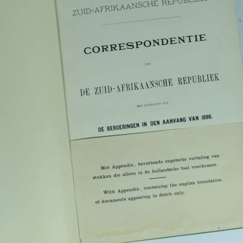 ZAR bound Volume of correspondence of ZAR republic `De Berderingen in den aanvrag van 1896`