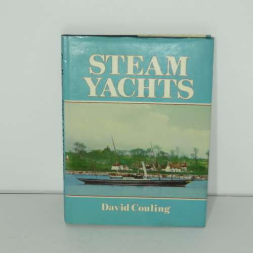 Steam Yachts by David Couling