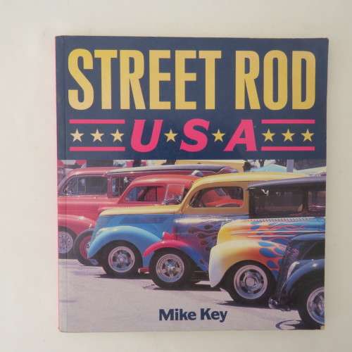 Street Rod USA by Mike Keg