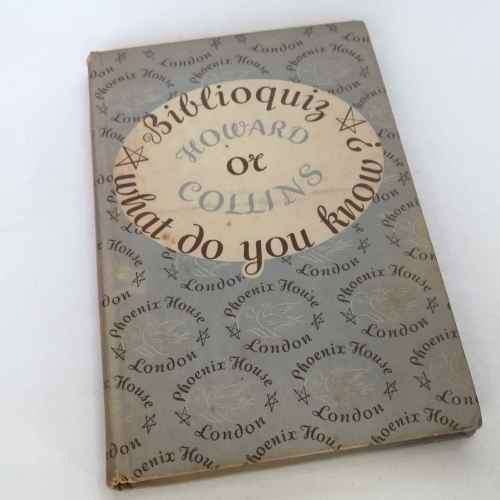 Biblioquiz of What do you Know? -- by Howard Collins - 1948 edition