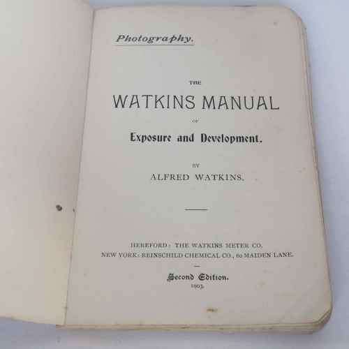 Photography - The Watkins Manual of exposure and development by Alfred Watkins - 1903 edition