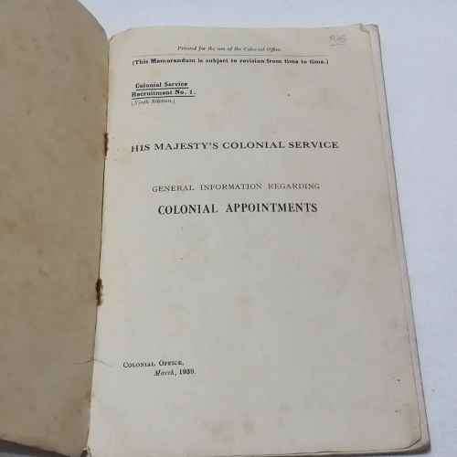 Colonial Service Recruitment No.1 - His Majesty`s Colonial service general information