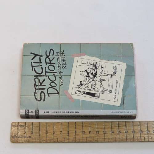 Strictly Doctors - a book of cartoons by Richter - 1963 issue