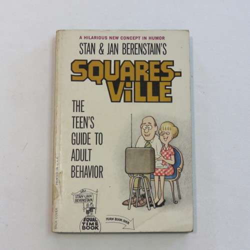 Cartoon book - Squaresville and Flipsville teens guide to adult behavior