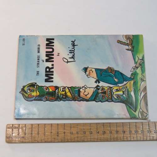 The Strange world of Mr.Mum by Phillipe first edition 1959