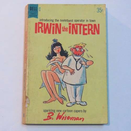 Irwin the Intern cartoons by B Wiseman 1962 first printing